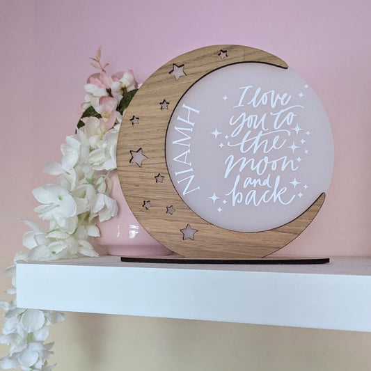 Personalised Moon Nursery Decor | Love You to the Moon and Back | Child's Bedroom Decor | Wood Veneer Freestanding Decoration | Moon Theme