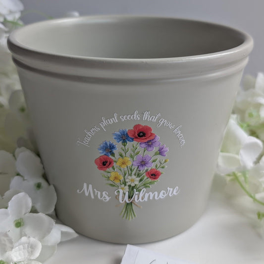 Personalised Teacher Plant Pot | Teachers Plant Seeds that Grow Forever | Wild Flowers - Bee friendly | End of Year Gift | Teacher Gift